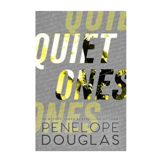 Quiet Ones by Penelope Douglas - Paperback - enemies to lovers dark romance book