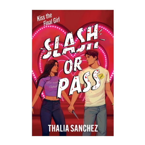 PRE ORDER - Slash or Pass by Thalia Sanchez - Paperback - 29th Jan 2026 - Book
