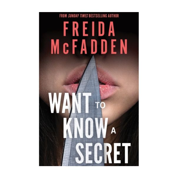 PRE - ORDER - Want to know a secret? by Freida McFadden - Paperback - 3rd March - Book