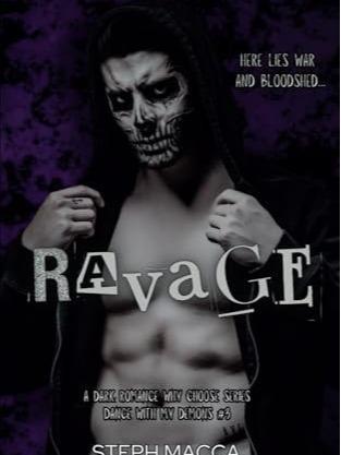 Ravage by Steph Macca - Paperback - Dance With My Demons Series Book 3