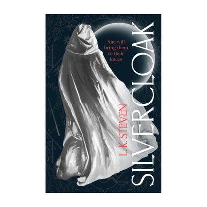 Silvercloak by L.K Steven - Hardback