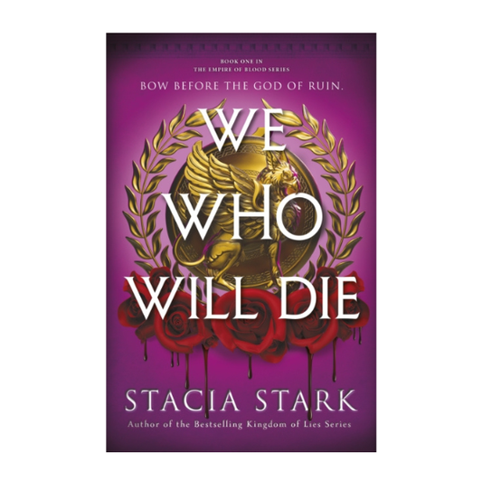 We Who Will Die by Stacia Stark - Hardback - Book