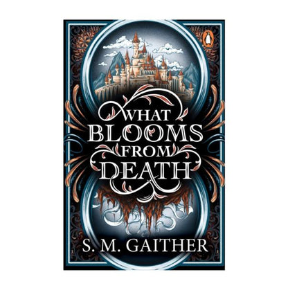 What Blooms From Death by S.M. Gaither - Paperback - Book